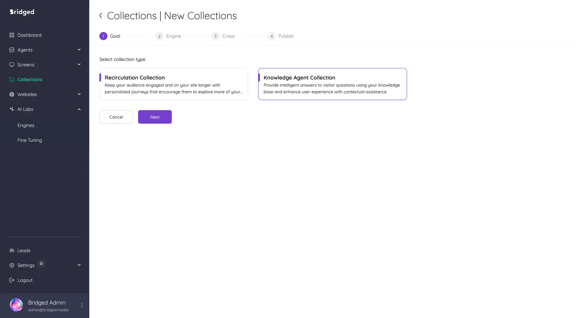 Bridged Media Collections New Collections page, step 1: Goal, select collection type.