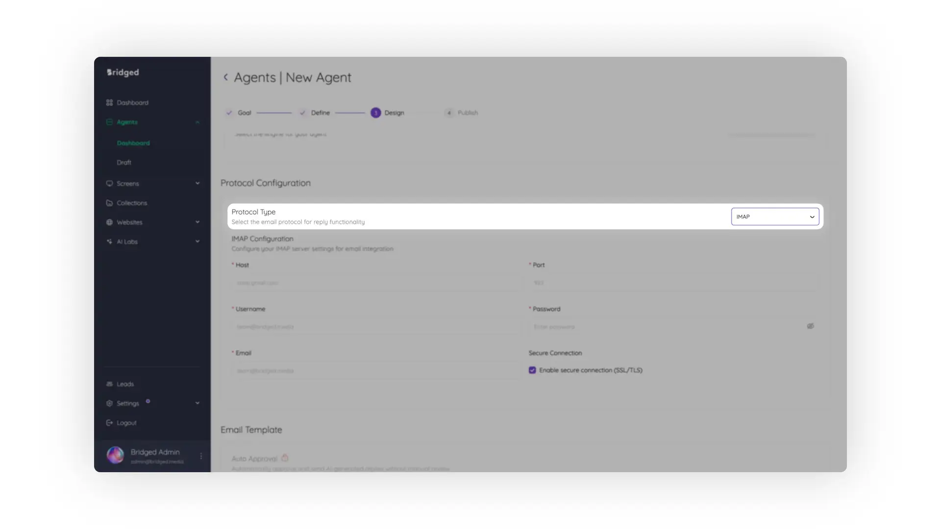 Bridged Media Agents New Agent Design phase with Protocol Configuration and Email Template settings.