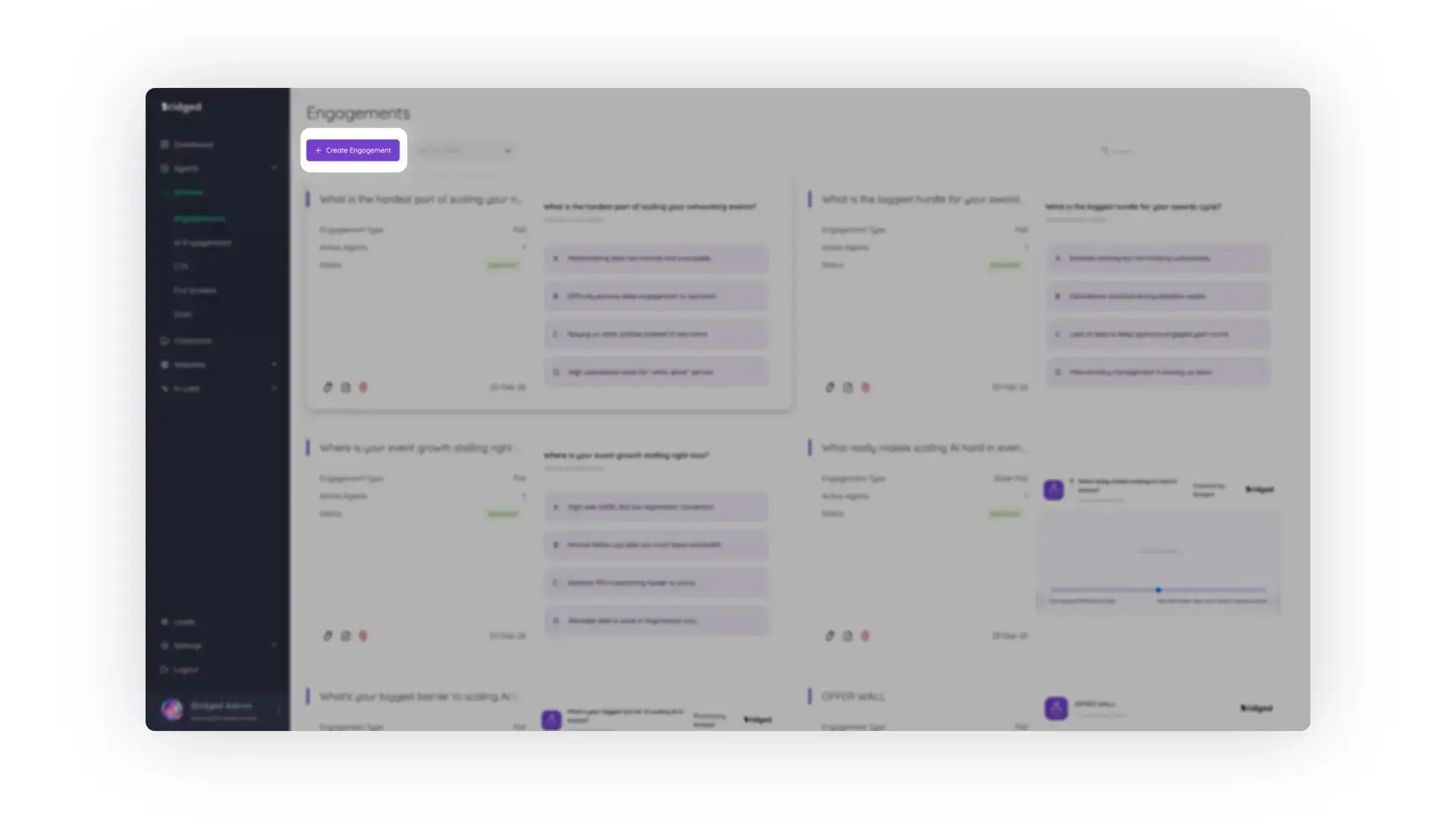 Bridged platform Engagements screen with Create Engagement button and engagement cards.