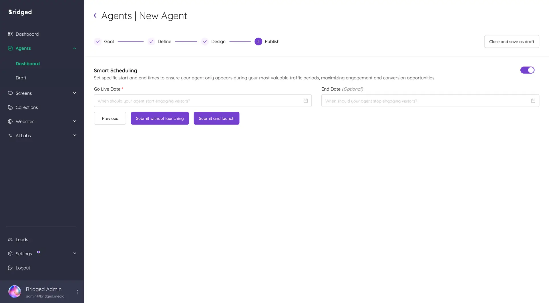 Bridged Media Agents New Agent Publish page for smart scheduling.