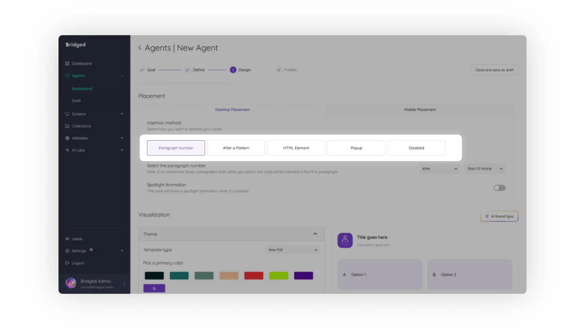 Bridged Media Agents New Agent Design Page