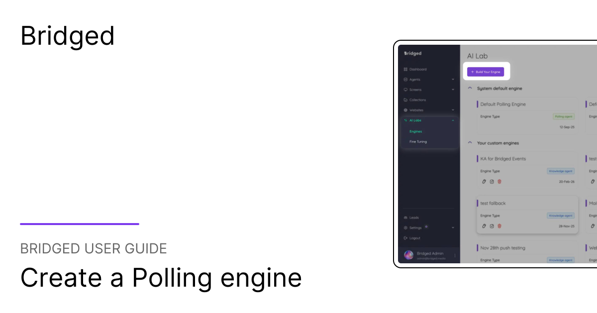 Create a Polling engine | Bridged User Guide