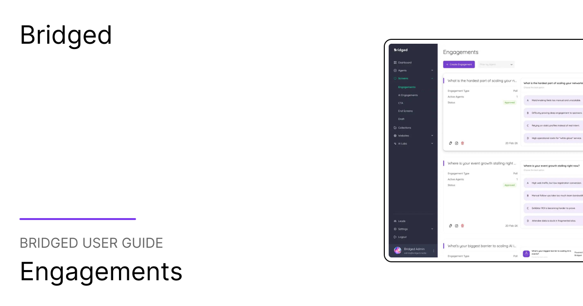 Engagements | Bridged User Guide